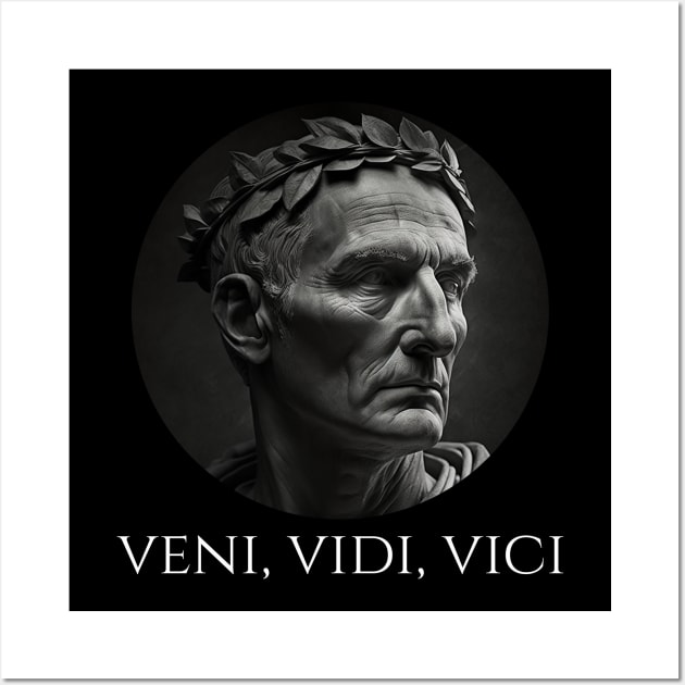 Gaius Julius Caesar - Veni Vidi Vici - Latin Quote Wall Art by Styr Designs